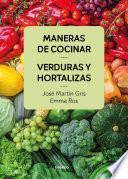 Libro Maneras de cocinar verduras y hortalizas