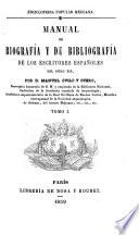 Manual de biografía y de bibliografía de los escritores españoles del siglo XIX