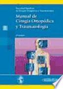 Libro Manual de Cirugía Ortopédica y Traumatología