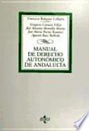 Libro Manual de derecho autonómico de Andalucía