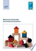 Libro Manual de desarrollo de productos turísticos