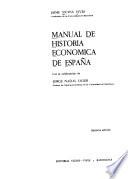 Manual de historia económica de España