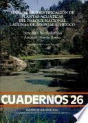 Manual de identificación de plantas acuáticas del Parque Nacional Lagunas de Zempoala, México