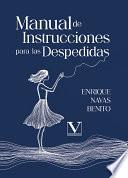 Libro Manual de Instrucciones para las Despedidas