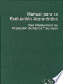 Manual para la evaluacion agronomica