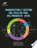 Libro Manufactura y gestión del ciclo de vida del producto (PLM)