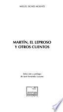 Martín, el leproso y otros cuentos