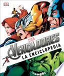 Libro Marvel Los Avengers: La Enciclopedia