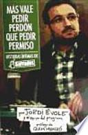 Libro Más vale pedir perdón que pedir permiso