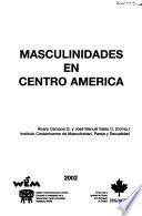 Masculinidades en Centro América