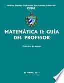 Libro Matemática II: guía del profesor