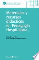 Libro Materiales y recursos didácticos en pedagogía hospitalaria