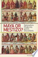 Maya Or Mestizo?