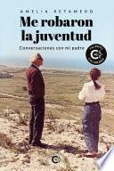 Libro Me robaron la juventud