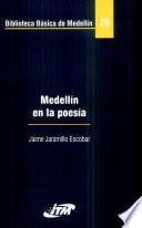 Medellín en la poesía