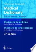 Libro Medical Dictionary/Diccionario de Medicina/Dicionário de termos médicos