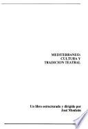 Mediterraneo: cultura y tradición teatral
