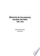 Memoria de los premios anuales del INAH, 1985-1993