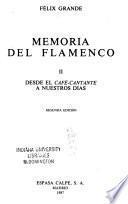 Memoria del flamenco: Desde el café-cantante a nuestros días