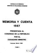 Memoria y cuenta ... presentada al Congreso Nacional en sus sesiones ordinarias