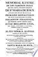Memorial illustre de los famosos Hijos del Real, Grave y Religioso convento de Santa Maria de Jesus (vulgo san Diego de Alcala)