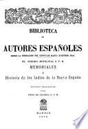 Memoriales e Historia de los indios de la Nueva Espanã