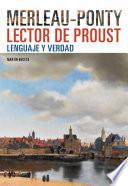 Libro Merleau-Ponty lector de Proust: lenguaje y verdad