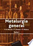Libro Metalurgia general. I