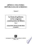 México: Una Forma Republicana de Gobierno. Volumen II