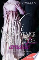 Libro Mi inagotable anhelo de amarte (Hermanos Hillsborought 3)