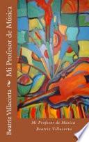 Libro Mi Profesor de Música