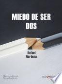 Libro Miedo de ser dos