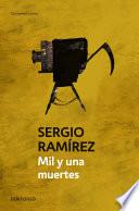Libro Mil y una muertes / A Thousand and One Deaths