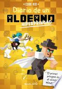 Libro Minecraft. Diario de un aldeano hiperpringao