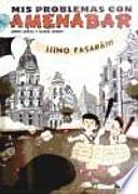 Libro Mis problemas con Amenábar 1