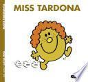 Libro Miss Tardona