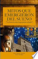 Libro MITOS QUE EMERGIERON DEL SUEÑO