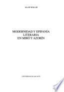 Libro Modernidad y epifanía literaria en Miró y Azorín