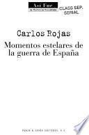 Momentos estelares de la guerra de España