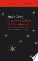 Libro Momentos estelares de la humanidad