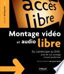 Libro Montage vidéo et audio libre