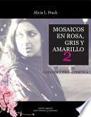 Libro MOSAICOS EN ROSA, GRIS Y AMARILLO 2