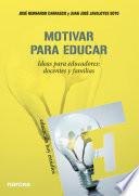 Libro Motivar para educar