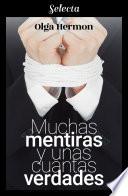 Libro Muchas mentiras y unas cuantas verdades