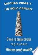 Libro MUCHAS VIDAS Y UN SOLO CAMINO