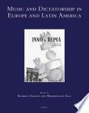 Libro Music and Dictatorship in Europe and Latin America