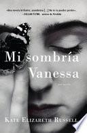 Libro My Dark Vanessa \ Mi Sombría Vanessa (Spanish Edition)