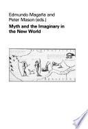 Myth and the Imaginary in the New World