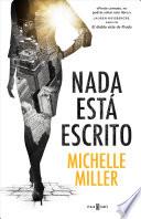 Nada está escrito
