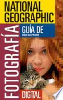 Libro National Geographic Guia De Fotografia Digital